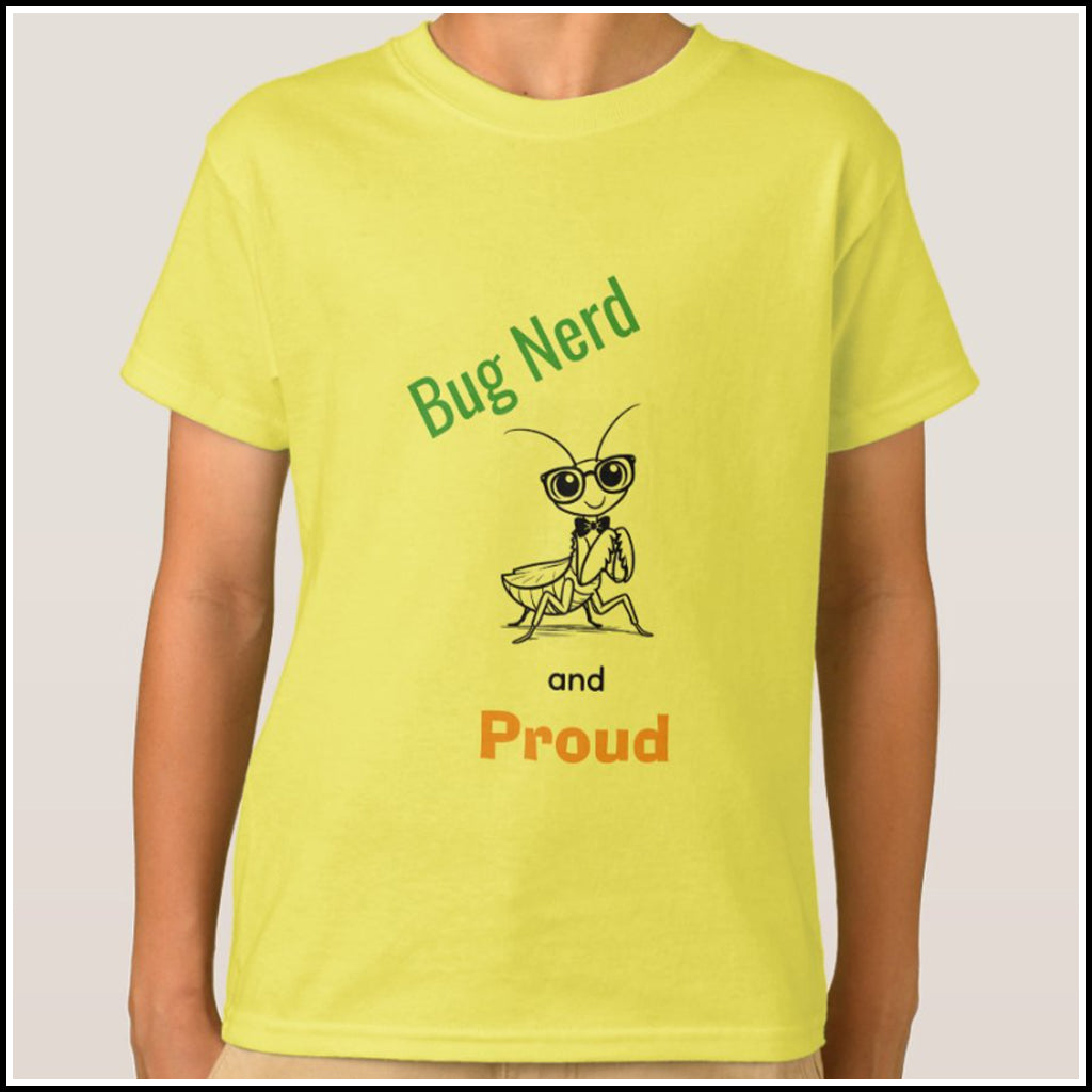T-Shirt Kids- Bug Nerd and Proud