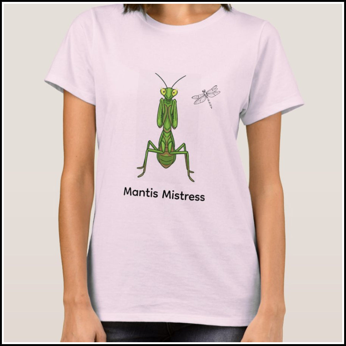 T-Shirt Women's - Mantis Mistress