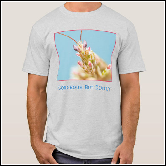 T-Shirt Men's - Gorgeous But Deadly