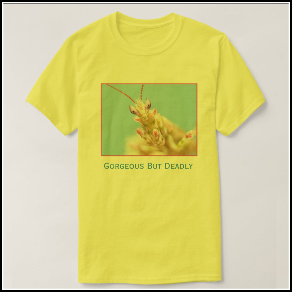 T-Shirt Men's - Gorgeous But Deadly