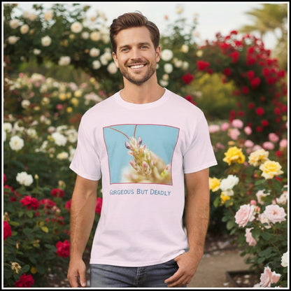 T-Shirt Men's - Gorgeous But Deadly