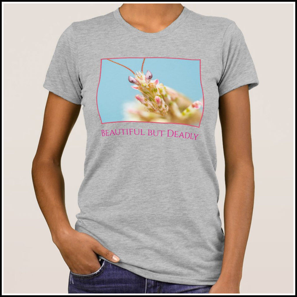 T-Shirt Women's - Beautiful But Deadly