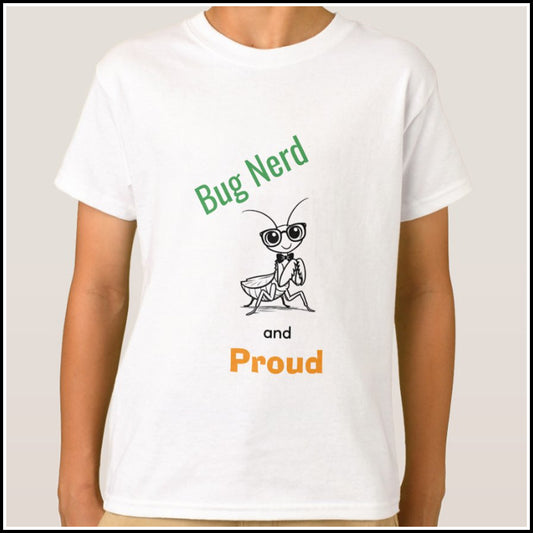 T-Shirt Kids- Bug Nerd and Proud
