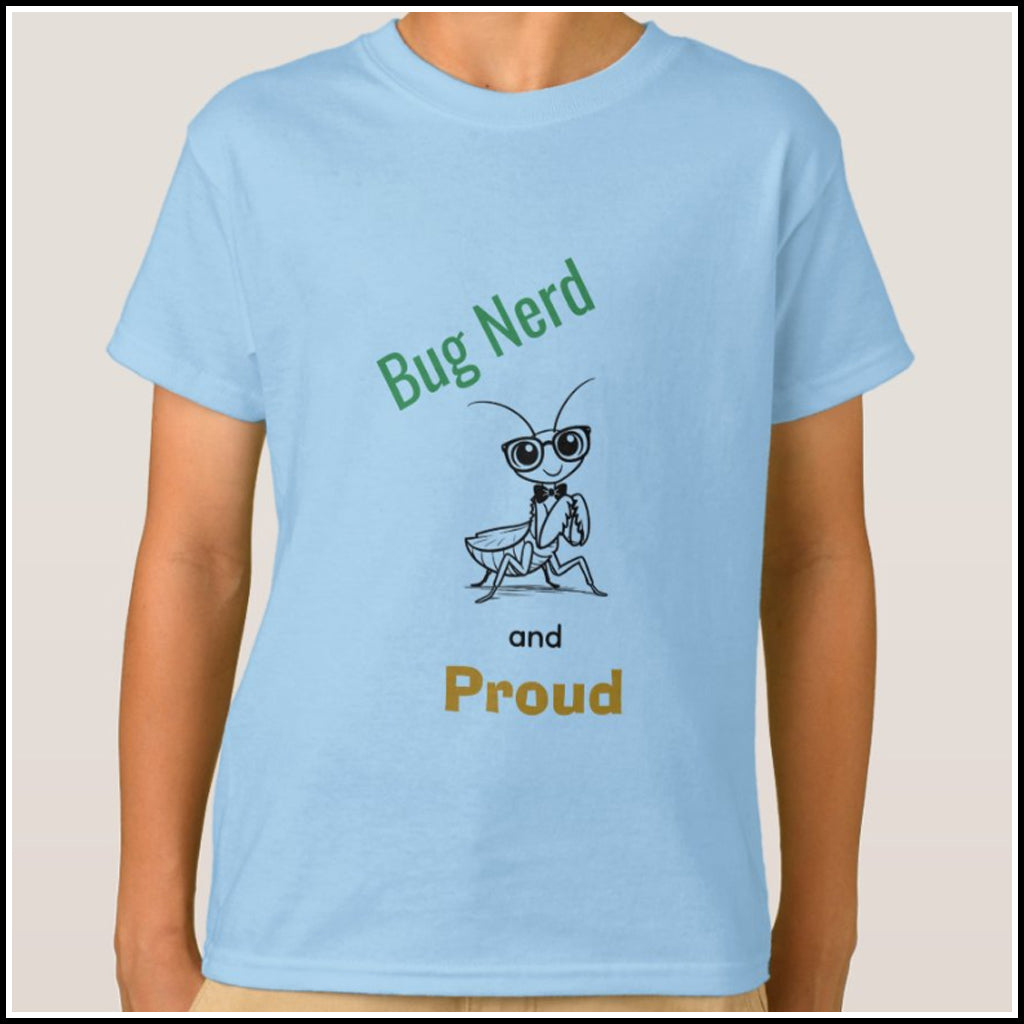 T-Shirt Kids- Bug Nerd and Proud