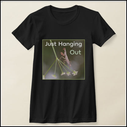 T-Shirt Women's - Just Hanging Out