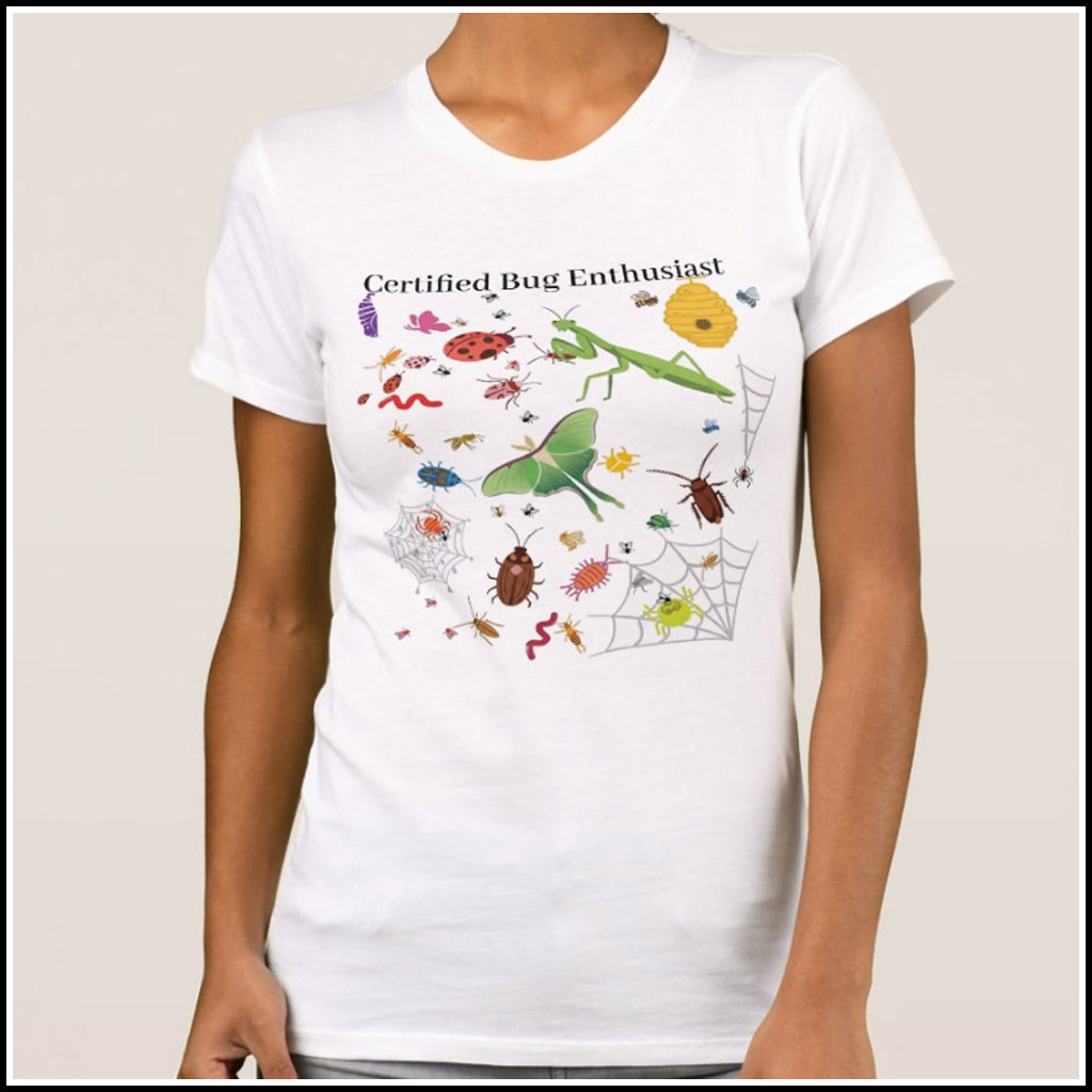T-Shirt Women's - Certified Bug Enthusiast