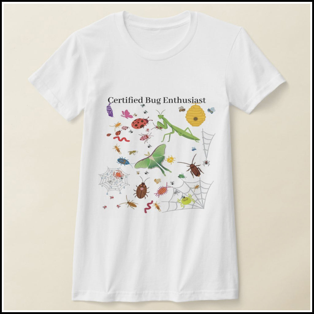 T-Shirt Women's - Certified Bug Enthusiast