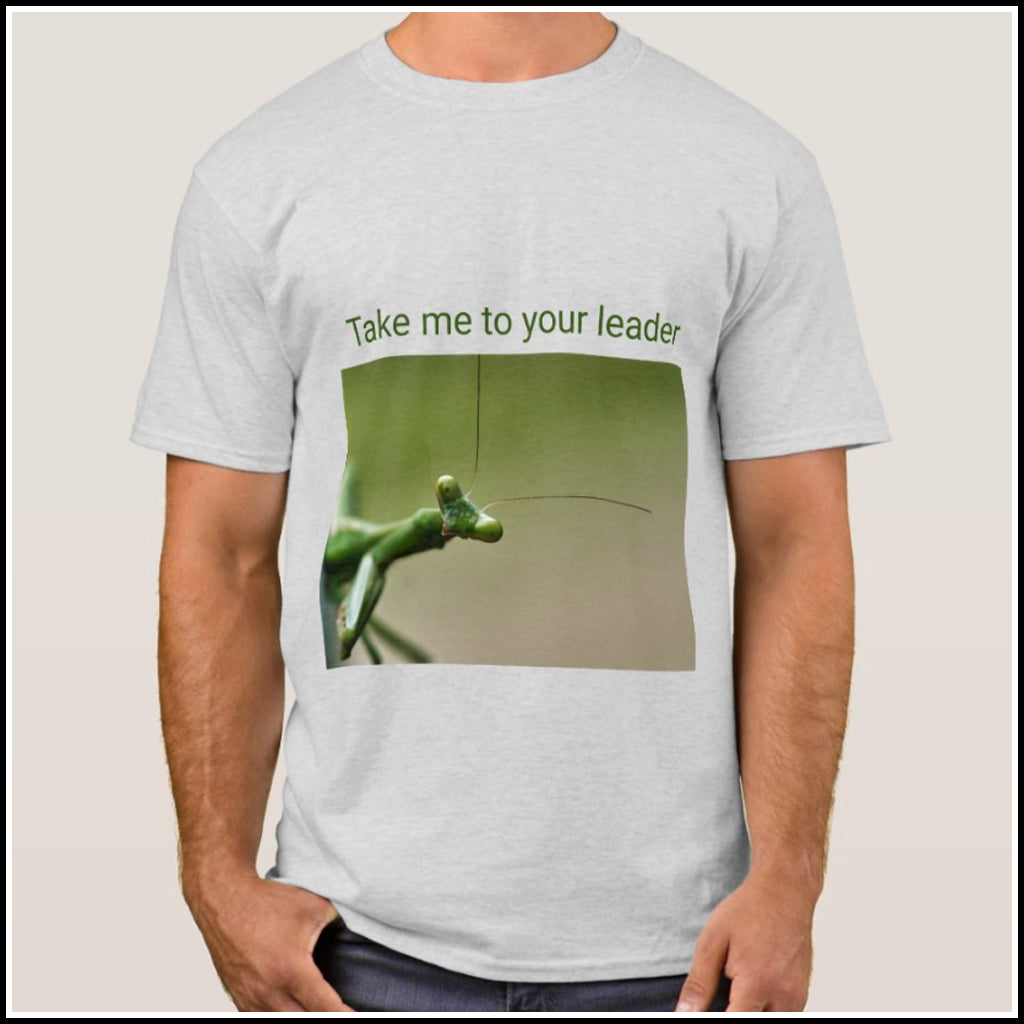 T-Shirt Men's - Take Me To Your Leader