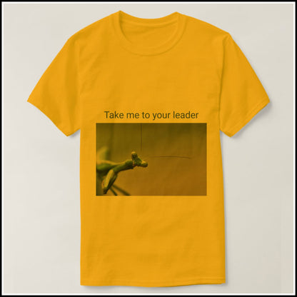 T-Shirt Men's - Take Me To Your Leader